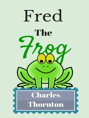 cover image of Fred the Frog